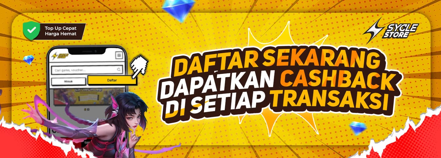 Daftar Sekarang dan Dapatkan Cashback di Setiap Transaksi